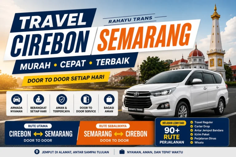 Travel Cirebon Semarang - Travel Semarang Cirebon